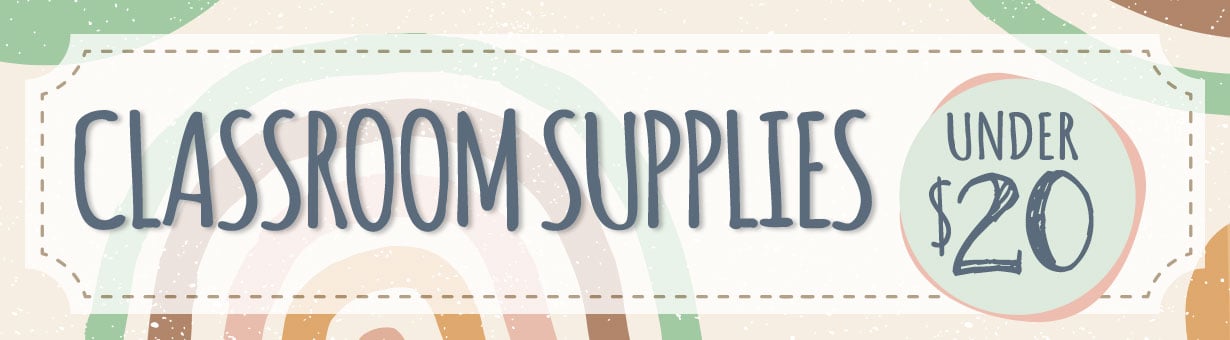 Classroom Supplies under $20